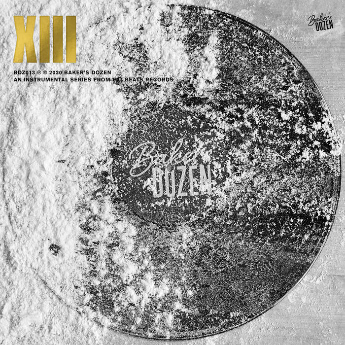 Baker's Dozen XIII | Fat Beats Records