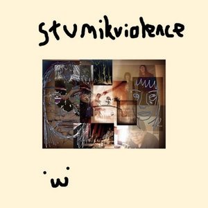 Stumik Bug — Stumikviolence