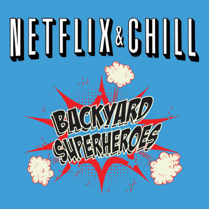 Netflix Chill Beerfest Sampler Backyard Superheroes