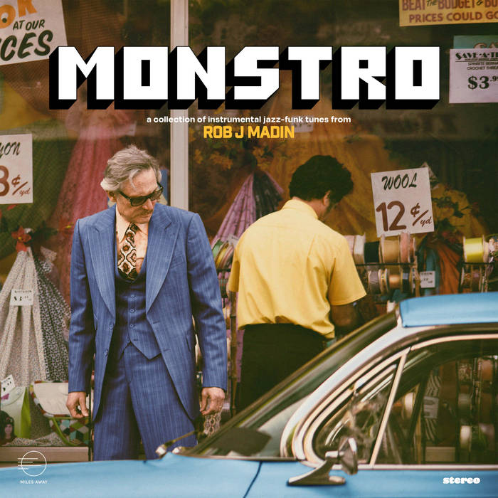 MONSTRO | Rob J Madin | Miles Away Records
