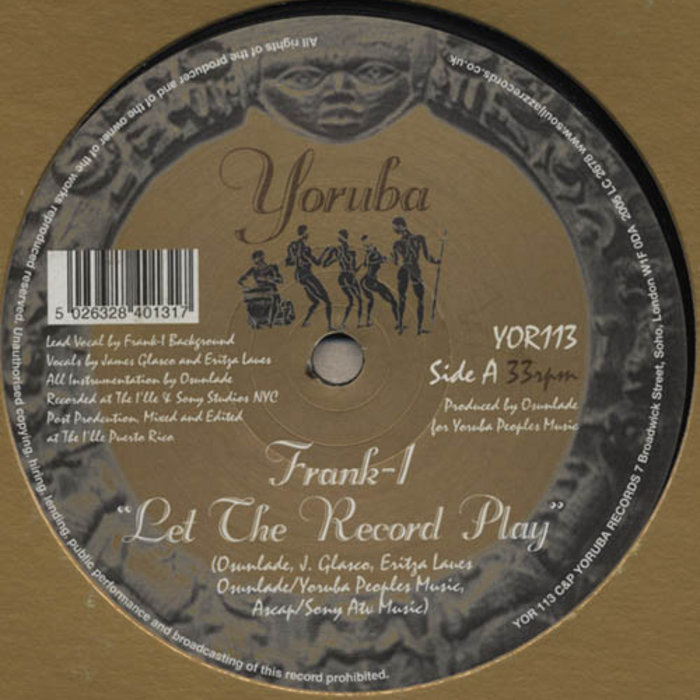 Let The Record Play Frank I Osunlade
