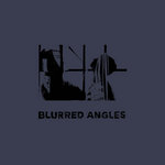 VA - Blurred Angles