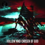 Hollow and Chosen of God