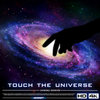 TOUCH THE UNIVERSE