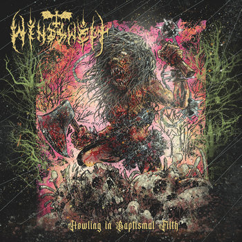Album artwork for Howling in Baptismal Filth
