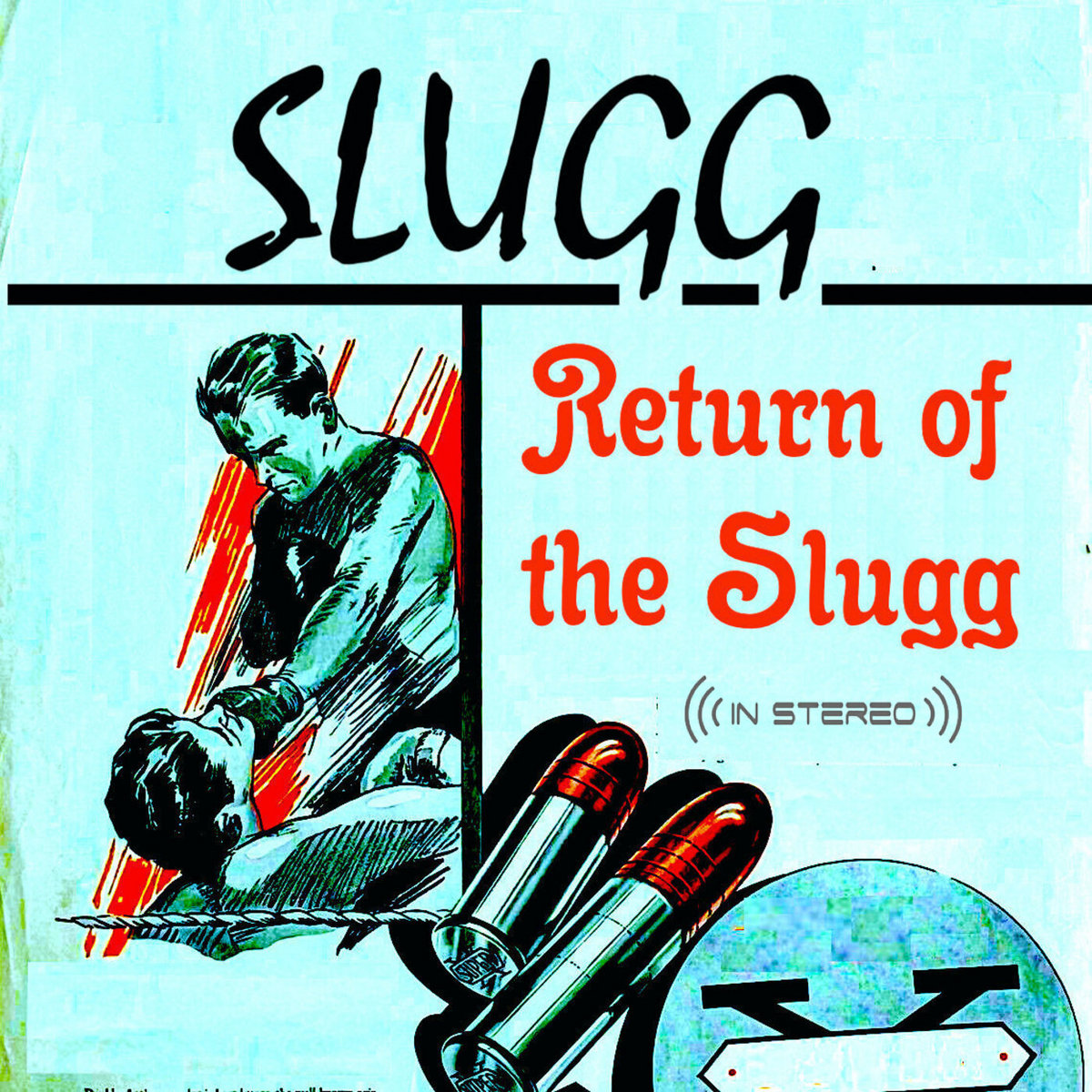 Return of the Slugg - Single | Slugg