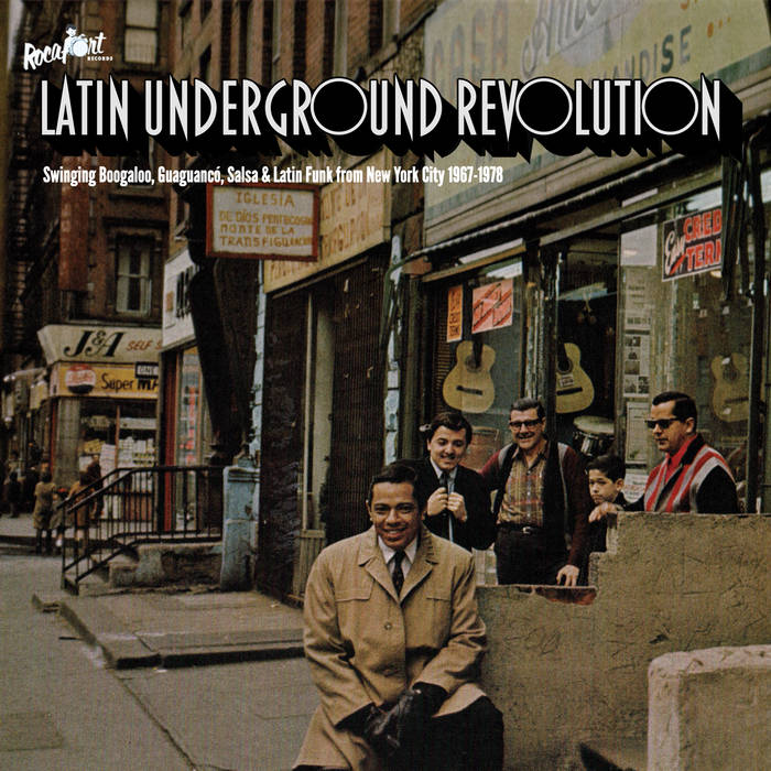 Latin Underground Revolution: Swinging Boogaloo, Guaguanco