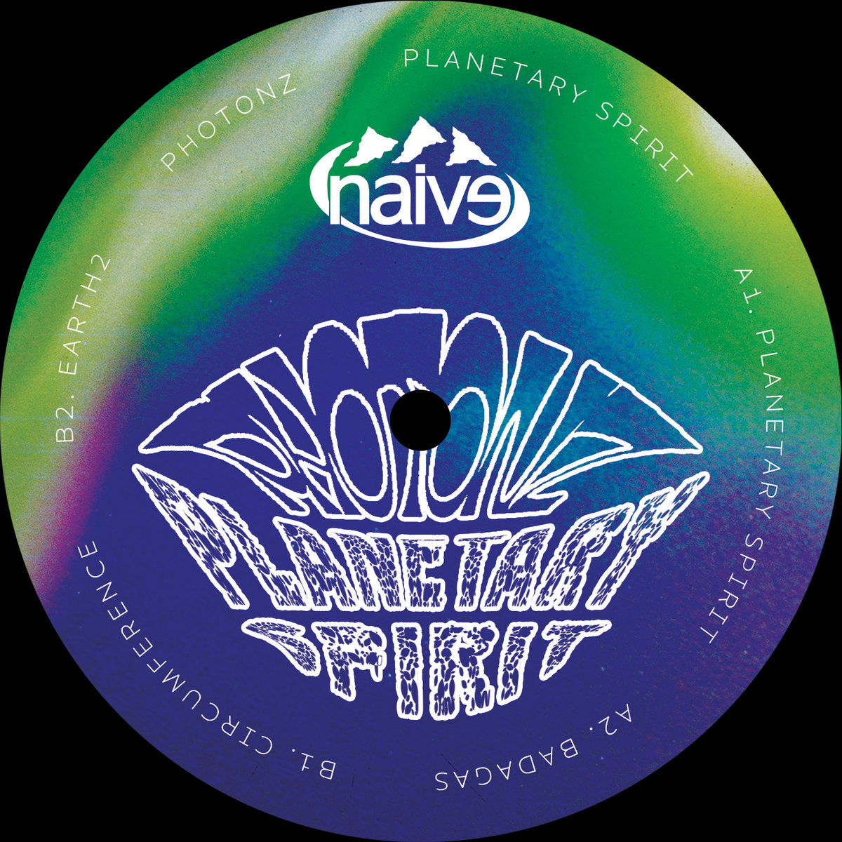 Photonz - Planetary Spirit EP | Photonz | naive