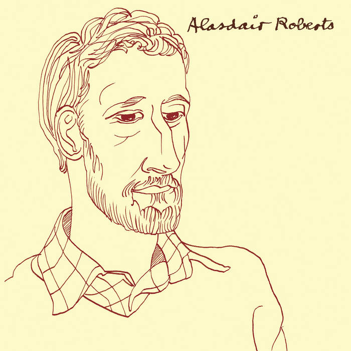 Alasdair Roberts Alasdair Roberts