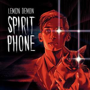 Lemon Demon — Spirit Phone