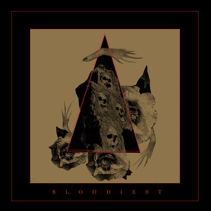 Bloodiest — Photo