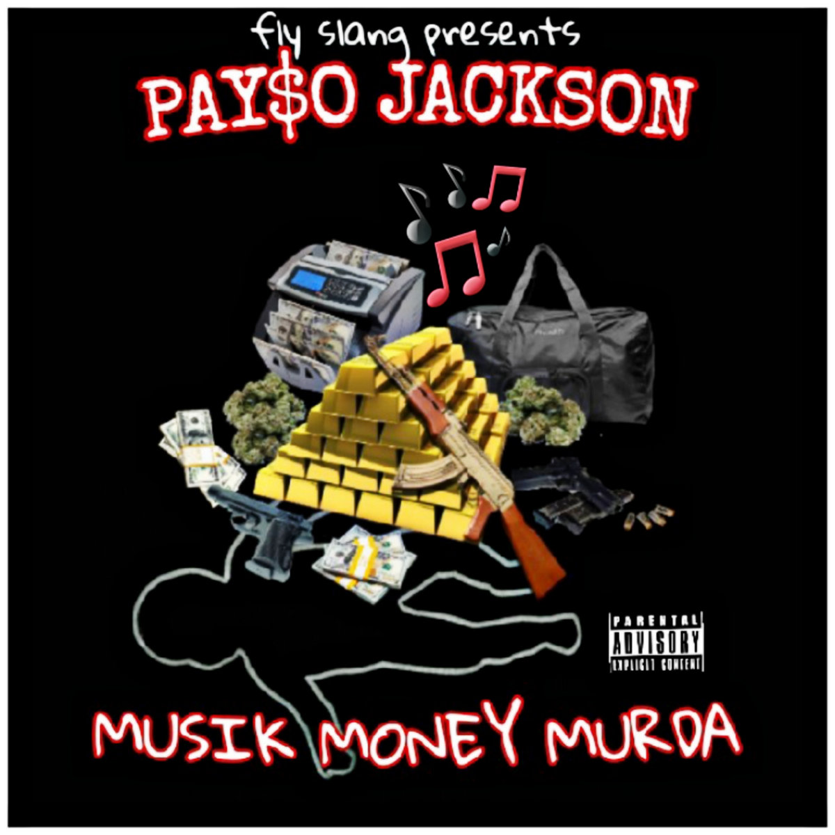 MUSIK MONEY MURDA | PAYSO JACKSON