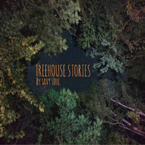 Treehouse Stories (By Savy Soul) cover art