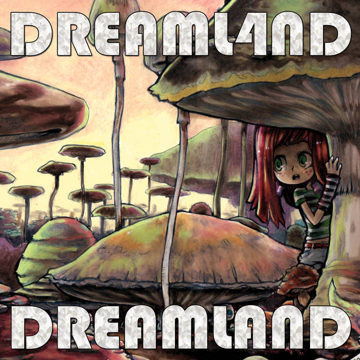Dreamland | Dreaml4nd