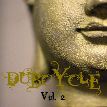 Vol. 2 | Dubcycle | Deathcycle/Dubcycle
