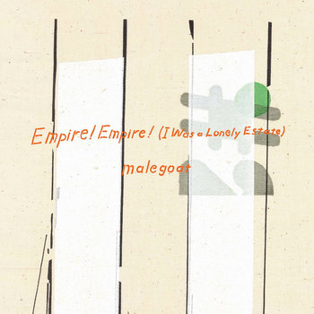 Music | Empire! Empire! (I Was a Lonely Estate)