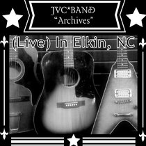 JVC Band (Live in Elkin, 2006) cover art