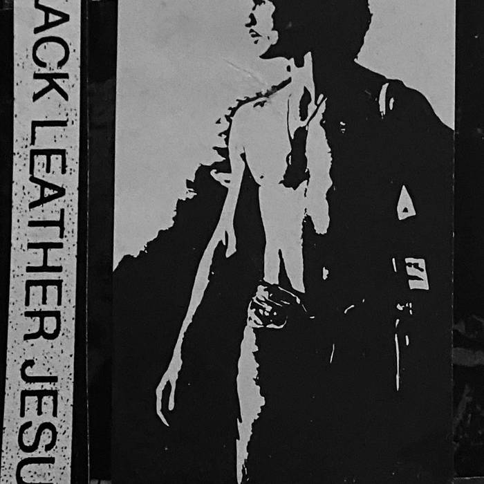 Black Leather Jesus – In/Out Of Uniform: 1993 | Black Leather Jesus | Richard Ramirez
