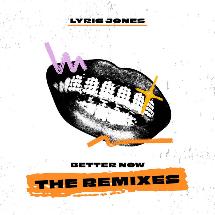 Better Now (The Remixes)