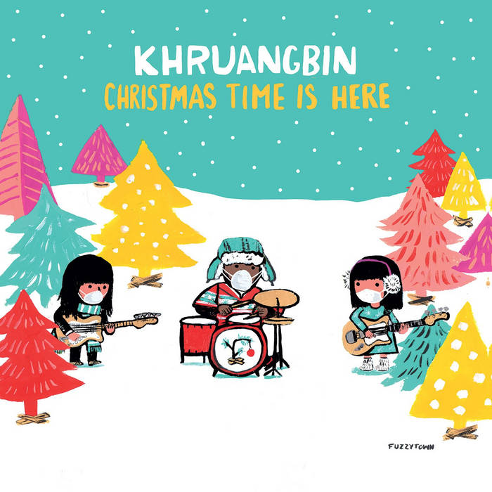 Christmas Time Is Here (Excluding N & S America) | Khruangbin