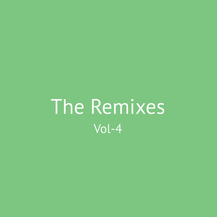 REMIXES VOL- 4 | D'Julz