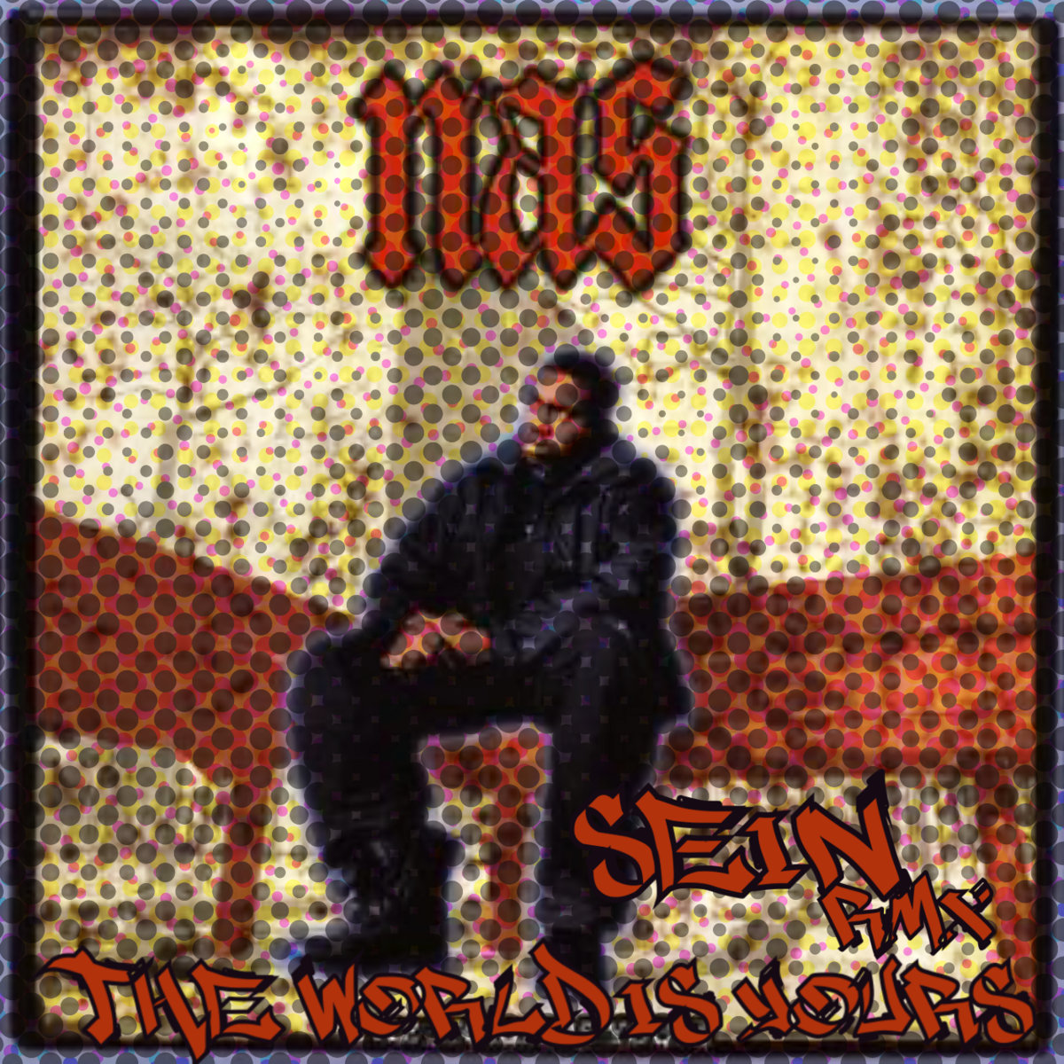 Nas “The World Is Yours(SEiN RMX)” | Suin-Sein