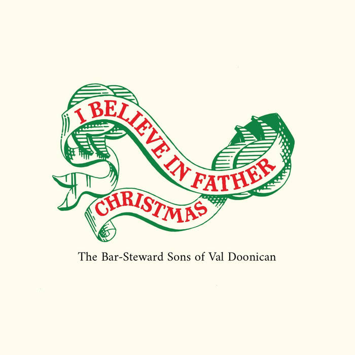 I Believe In Father Christmas (live) / White Wine In The Sun The Bar