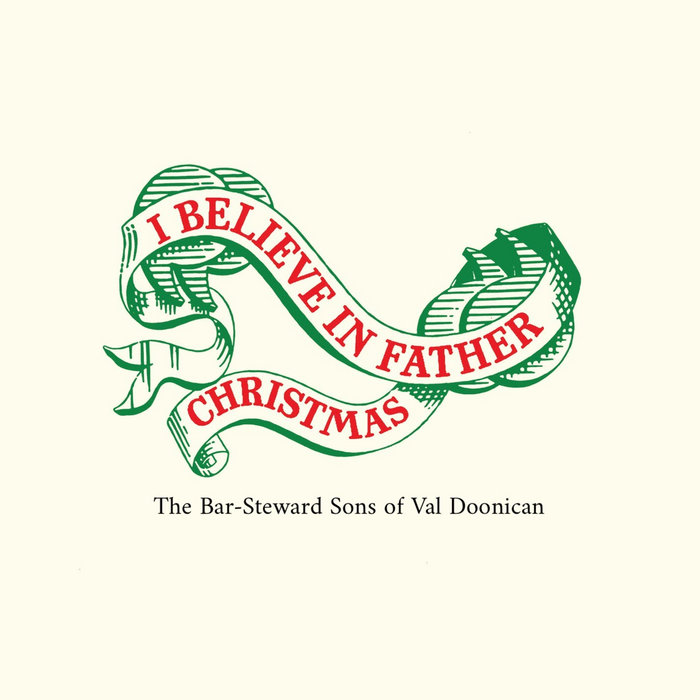 I Believe In Father Christmas (live) / White Wine In The Sun The Bar