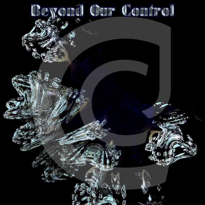 Beyond Our Control | CCJ