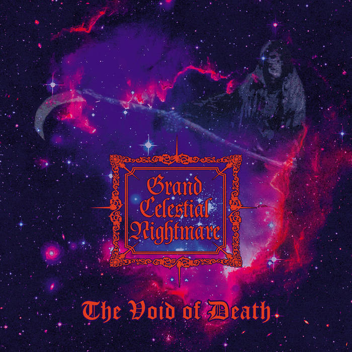 The Void Of Death | Grand Celestial Nightmare | GNAW THEIR TONGUES
