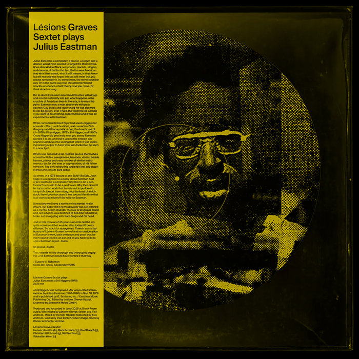 Pochette de Lésions Graves Sextet plays Julius Eastman par Lésions Graves