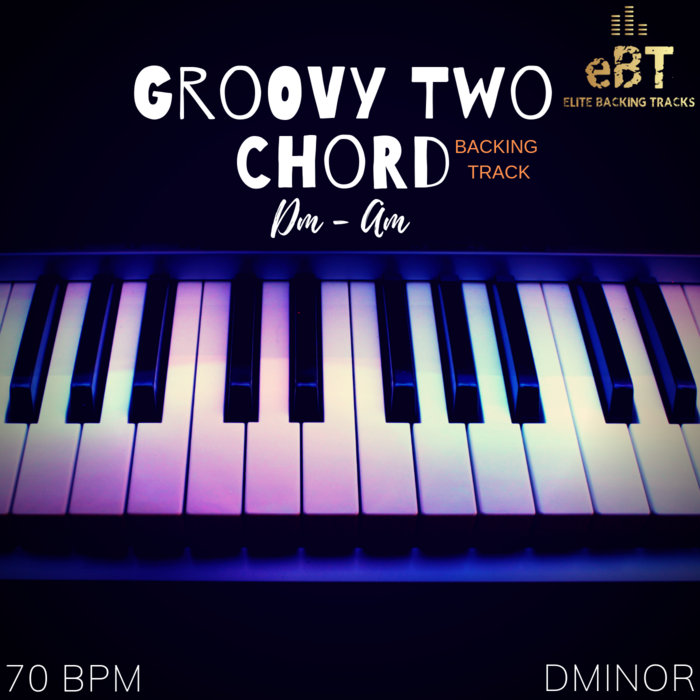 Groovy Two Chord Dm Am Elite Backing Tracks