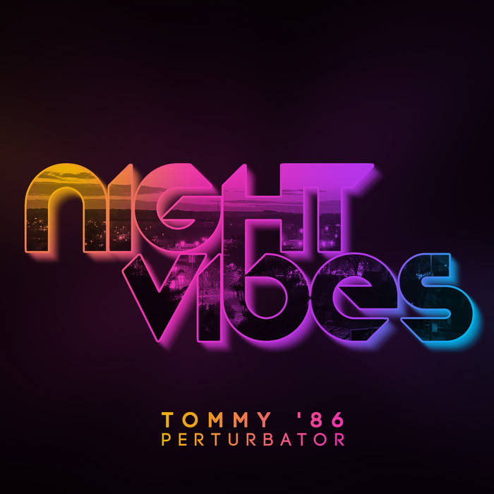 Night Vibes | Tommy '86 & Perturbator | TOMMY '86