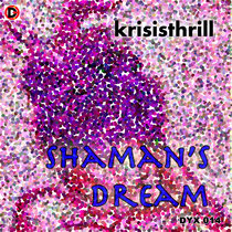 Shaman's Dream cover art