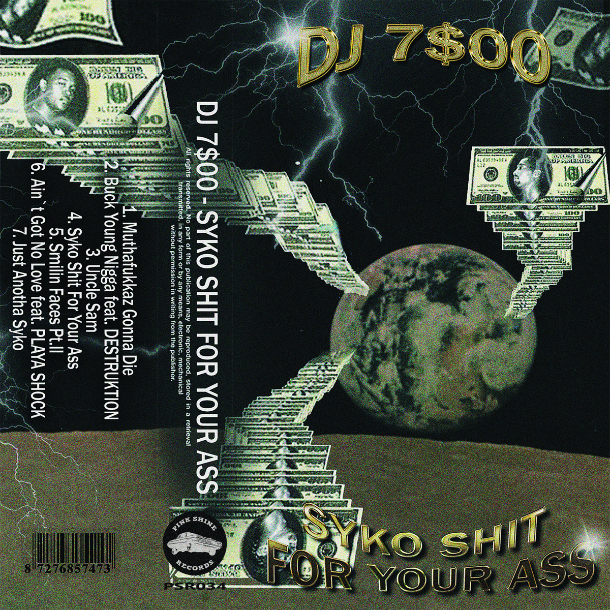 Syko Shit For Your Ass | DJ 7800 | PINK SHINE RECORDS