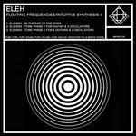 Floating Frequencies/Intuitive Synthesis I