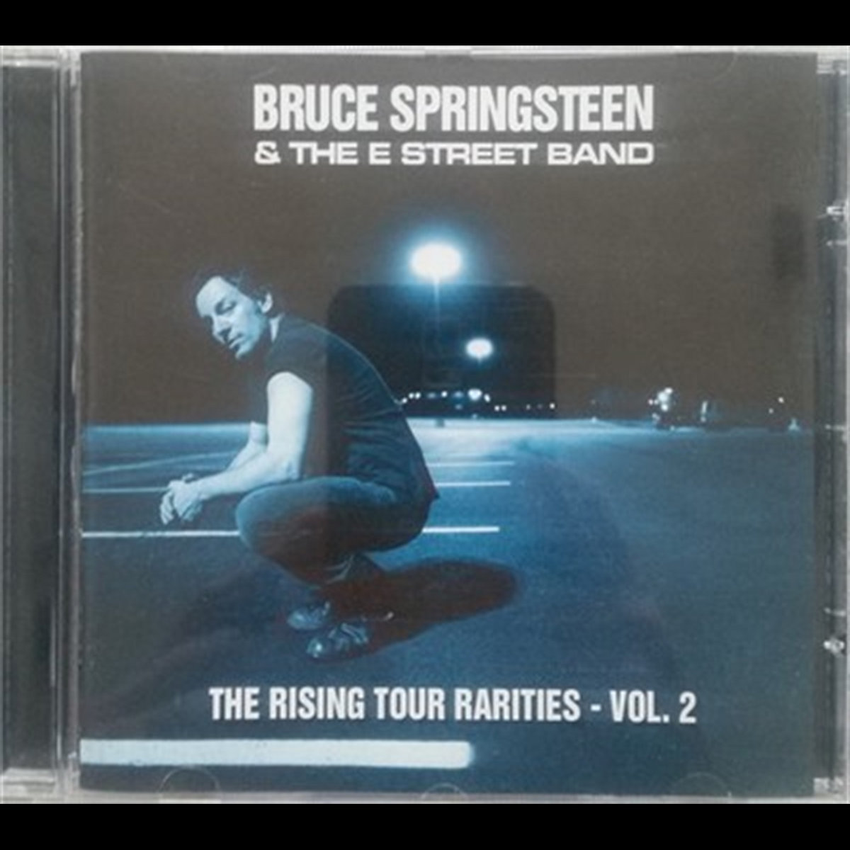 The Rising Tour Rarities Vol 1 | Bruce Springsteen & The E-Street Band