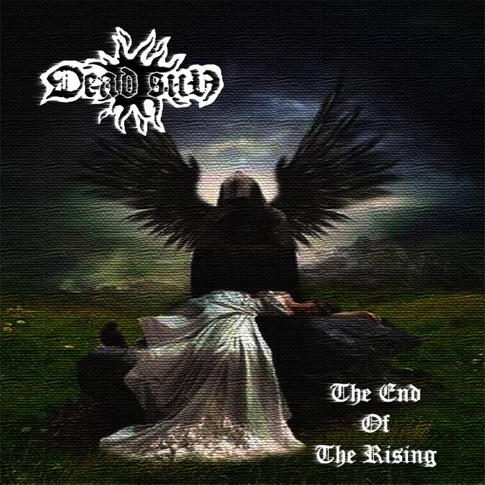 End Of The Rising | Dead Sun