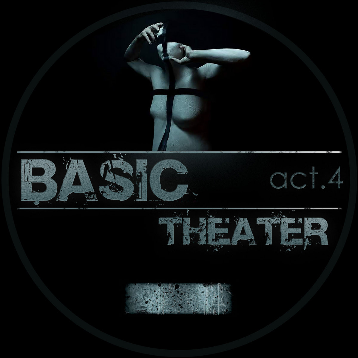 Act.4 | Basic Theater