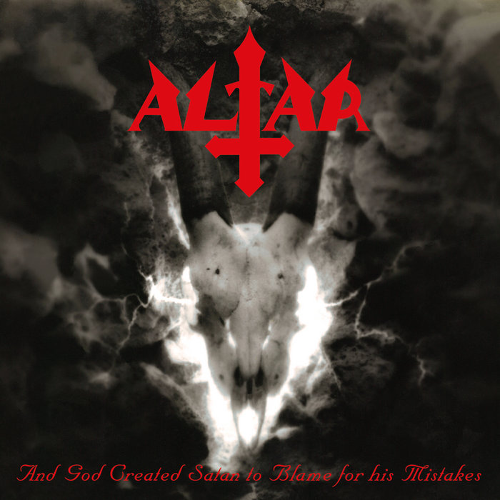 Altar - And God Created Satan to Blame for his Mistakes