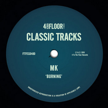 Burning | MK | 4 To The Floor
