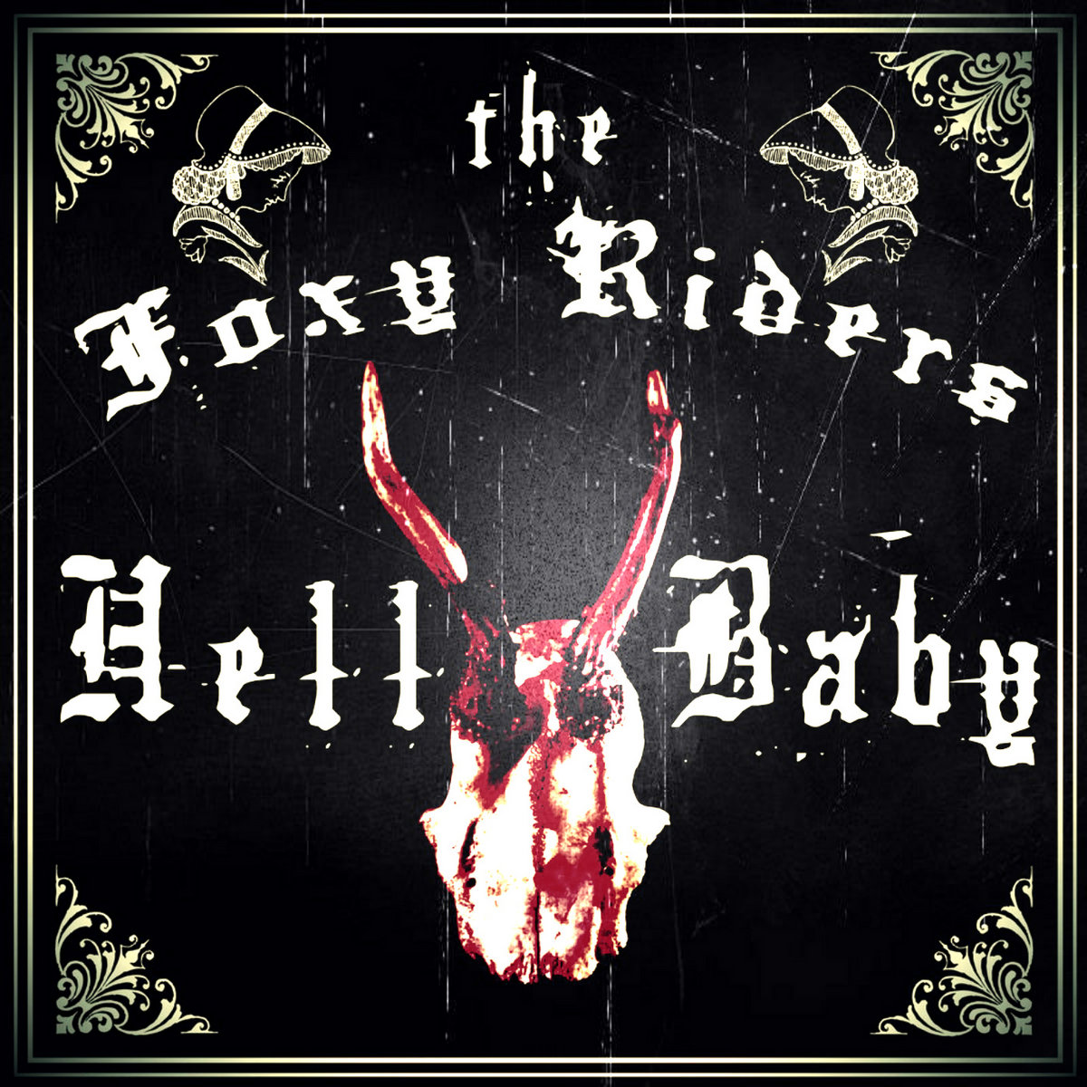 Hellbaby | The Foxy Riders