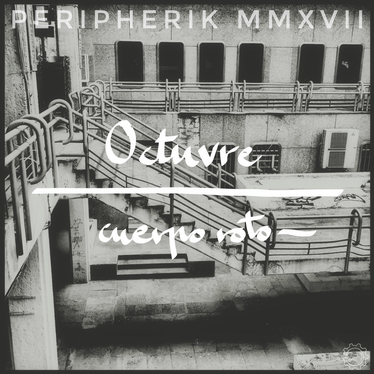 Peripherik MMXVII (CRLP081)