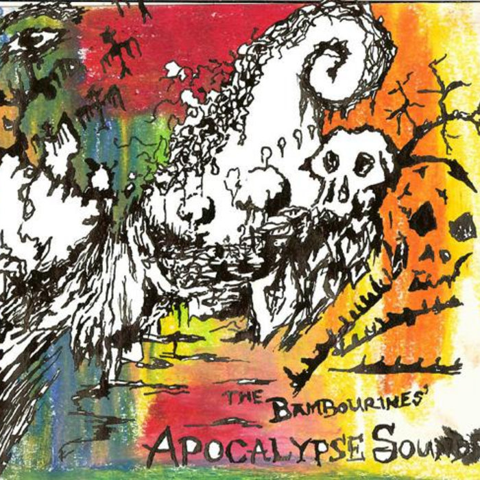 Apocalypse Sounds | The Bambourines' | EARTHLAND