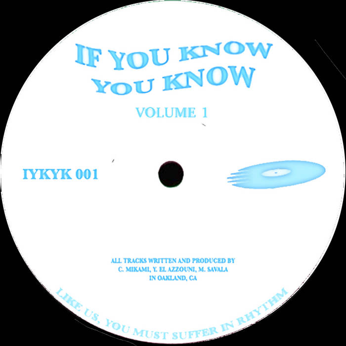 IYKYK Volume 1 | If You Know You Know (IYKYK)
