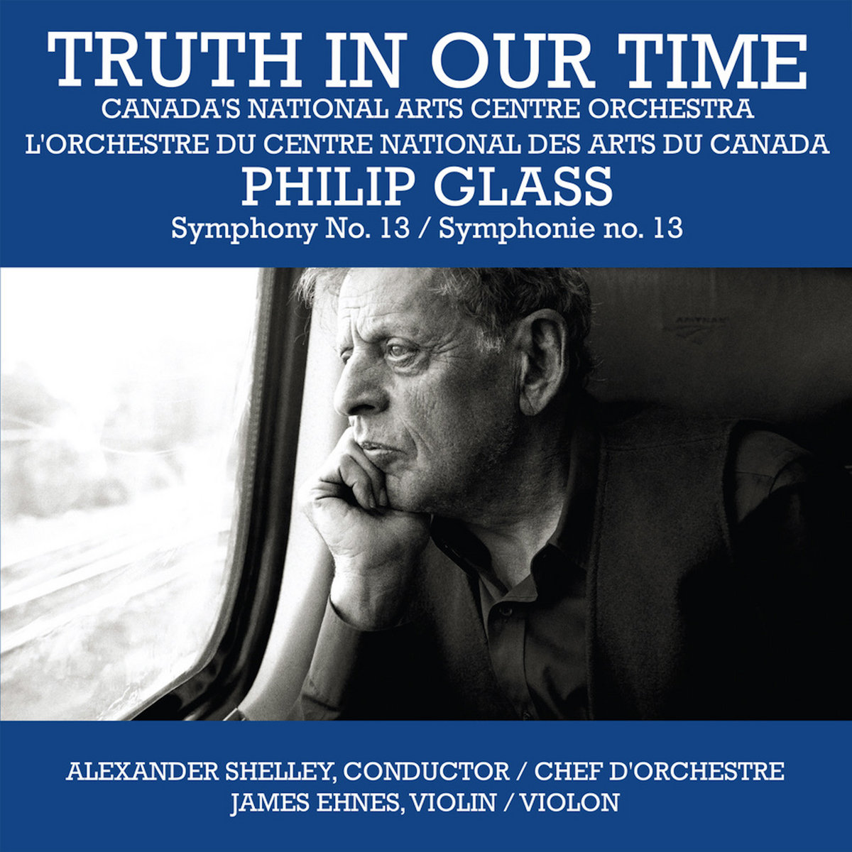 値下げ★新品Philip Glass The Symphonies 11枚BOX Truth in Our Time | Canada's National Arts Centre Orchestra