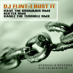 DJ Flint - I Bust it - Remixes