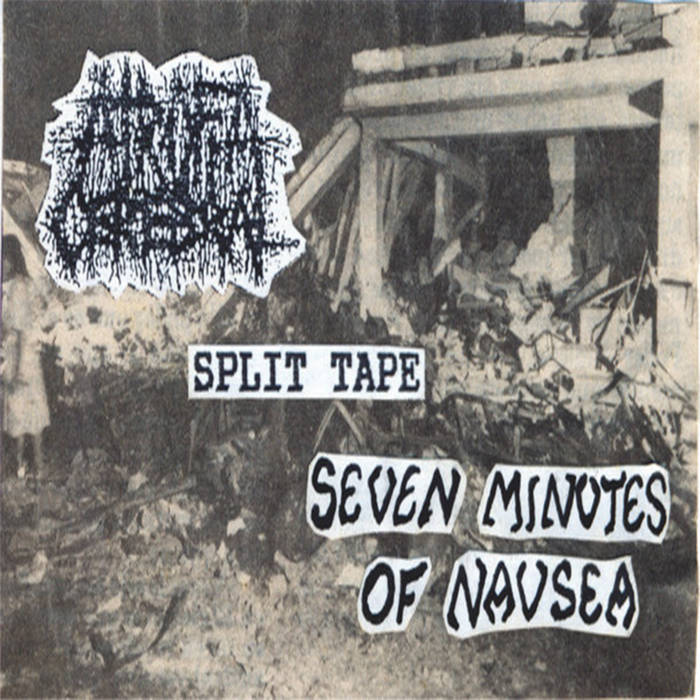 split | Seven Minutes Of Nausea / Atrofia Cerebral | Rotova