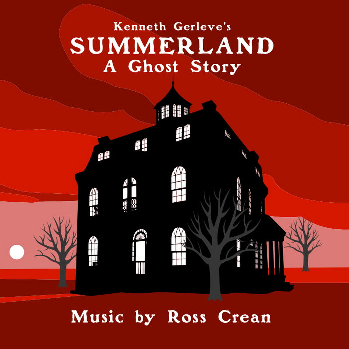 Summerland A Ghost Story (Original Soundtrack) Ross Crean