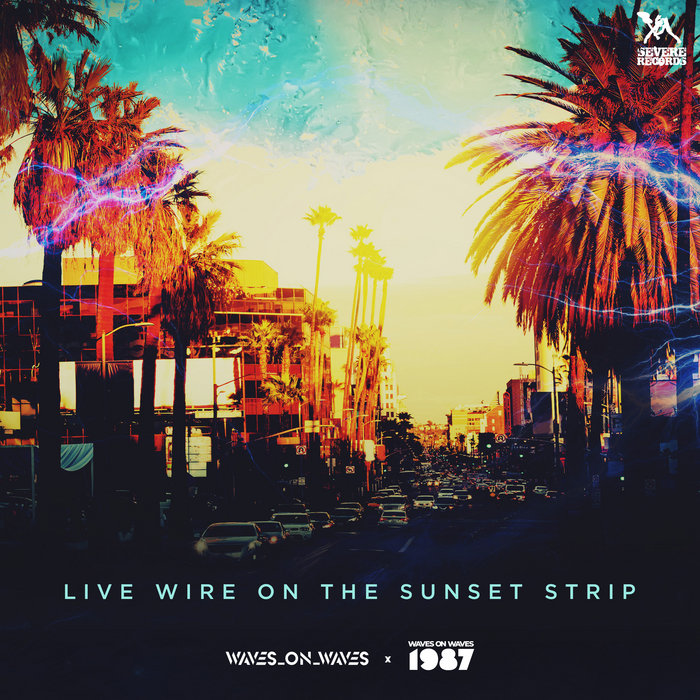 Live Wire On The Sunset Strip | Marvel83', Timecop1983